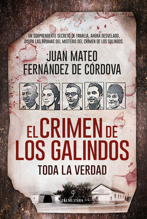 EL CRIMEN DE LOS GALINDOS