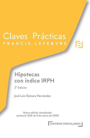 CLAVES PRÁCTICAS HIPOTECAS CON ÍNDICE IRPH
