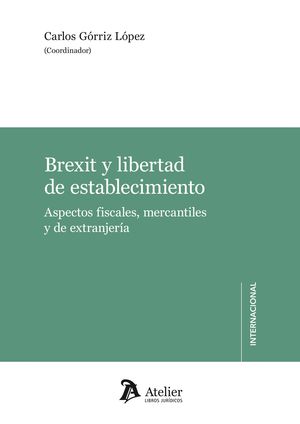 BREXIT Y LIBERTAD DE ESTABLECIMIENTO