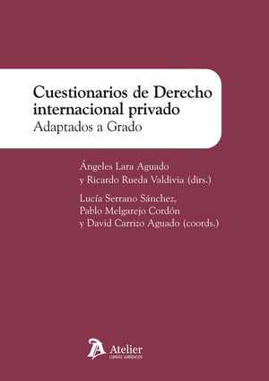 CUESTIONARIOS DE DERECHO INTERNACIONAL PRIVADO