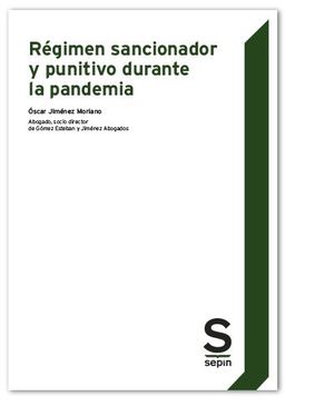 REGIMEN SANCIONADOR Y PUNITIVO DURANTE LA PANDEMIA