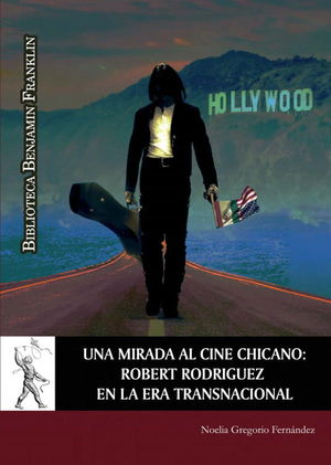 UNA MIRADA AL CINE CHICANO