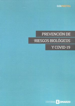 PREVENCION DE RIESGOS BIOLOGICOS Y COVID-19