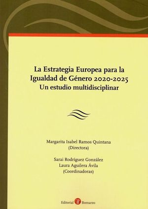 LA ESTRATEGIA EUROPEA PARA LA IGUALDAD DE GENERO 2020-2025.