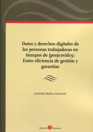 DATOS Y DERECHOS DIGITALES DE LAS PERSONAS TRABAJADORAS EN TIEMPOS DE (POS)COVID19