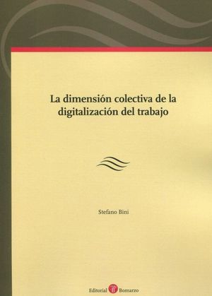 DIMENSION COLECTIVA DE LA DIGITALIZACION DEL TRABAJO