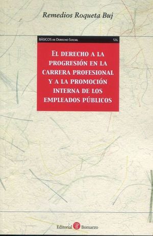 EL DERECHO A LA PROGRESIÓN EN LA CARRERA PROFESIONAL Y