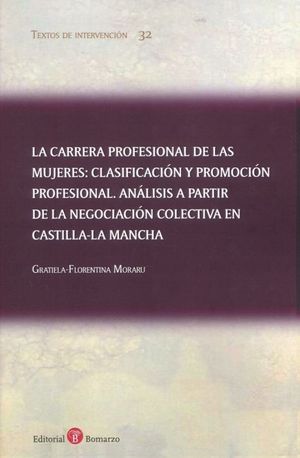 LA CARRERA PROFESIONAL DE LAS MUJERES: CLASIFICACIÓN Y PROMOCIÓN PROFESIONAL