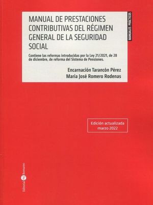 MANUAL DE PRESTACIONES CONTRIBUTIVAS DEL REGIMEN GENERAL DE LA SEGURIDAD SOCIAL