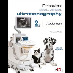 PRACTICAL SMALL ANIMALS ULTRASONOGRAPHY. ABDOMEN