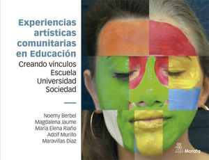 EXPERIENCIAS ARTÍSTICAS COMUNITARIAS EN EDUCACIÓN
