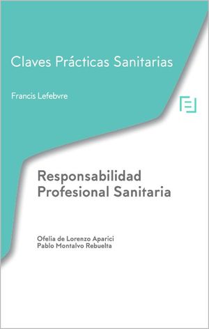 RESPONSABILIDAD PROFESIONAL SANITARIA