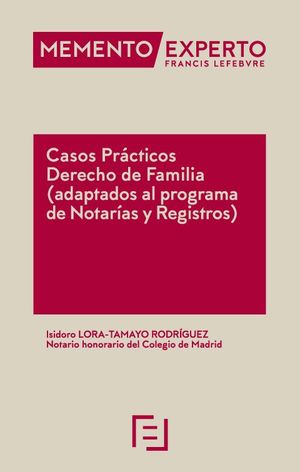 CASOS PRACTICOS DERECHO DE FAMILIA