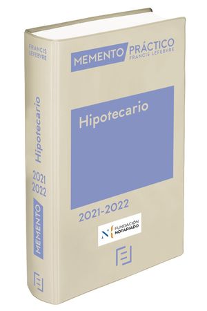 MEMENTO PRÁCTICO HIPOTECARIO 2021-2022