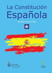 LA CONSTITUCIÓN ESPAÑOLA. VERSIÓN LECTURA FÁCIL