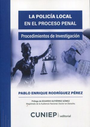 LA POLICÍA LOCAL EN EL PROCESO PENAL