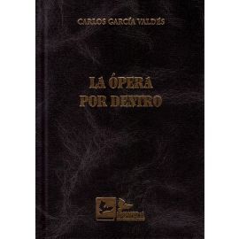 LA ÓPERA POR DENTRO