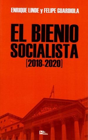 EL BIENIO SOCIALISTA (2018-2020)