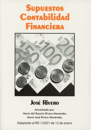 SUPUESTOS DE CONTABILIDAD FINANCIERA 2021