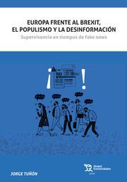 EUROPA FRENTE AL BREXIT, EL POPULISMO Y LA DESINFORMACIÓN