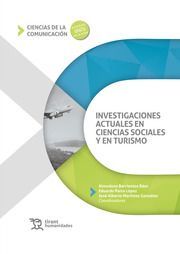 INVESTIGACIONES ACTUALES EN CIENCIAS SOCIALES Y EN TURISMO