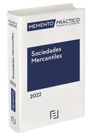 MEMENTO PRÁCTICO SOCIEDADES MERCANTILES 2022