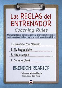 LAS REGLAS DEL ENTRENADOR COACHING RULES