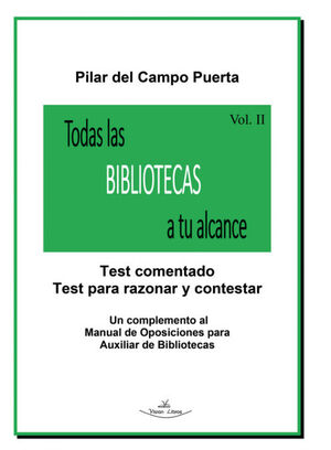 TODAS LAS BIBLIOTECAS A TU ALCANCE VOL. II