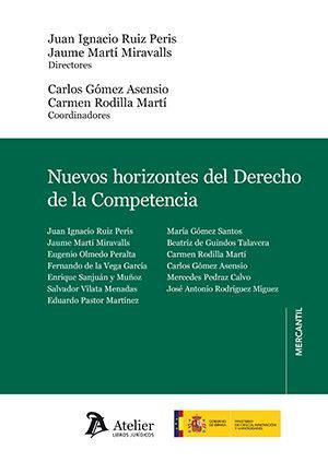 NUEVOS HORIZONTES DEL DERECHO DE LA COMPETENCIA