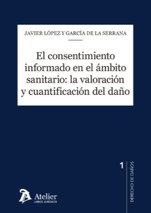 EL CONSENTIMIENTO INFORMADO EN EL ÁMBITO SANITARIO: