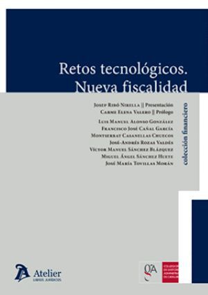 RETOS TECNOLOGICOS. NUEVA FISCALIDAD