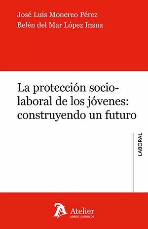 PROTECCION SOCIO-LABORAL DE LOS JOVENES: