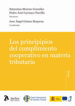 LOS PRINCIPIOS DEL CUMPLIMIENTO COOPERATIVO EN MATERIA TRIBUTARIA