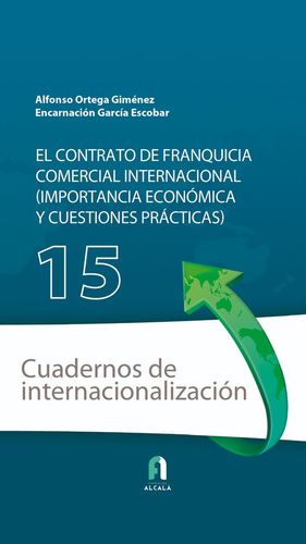 EL CONTRATO DE FRANQUICIA COMERCIAL INTERNACIONAL.