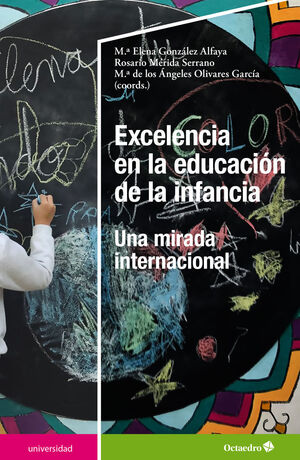 EXCELENCIA EN LA EDUCACIÓN DE LA INFANCIA