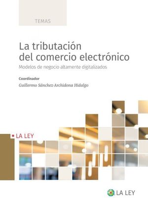 LA TRIBUTACIÓN DEL COMERCIO ELECTRÓNICO