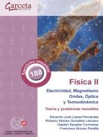 FÍSICA II. ELECTRICIDAD, MAGNETISMO, ONDAS, ÓPTICA Y TERMODINÁMICA