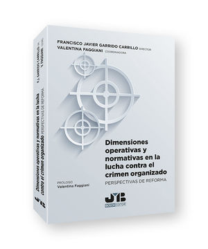 DIMENSIONES OPERATIVAS Y NORMATIVAS EN LA LUCHA CONTRA