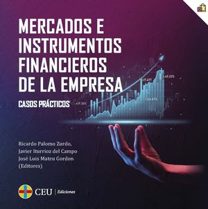 MERCADOS E INSTRUMENTOS FINANCIEROS DE LA EMPRESA