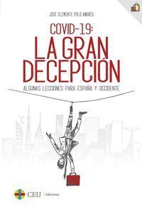 COVID-19: LA GRAN DECEPCIÓN