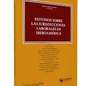 ESTUDIOS SOBRE LAS JURISDICCIONES LABORALES EN
