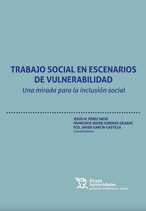 TRABAJO SOCIAL Y PERSONAS CON ESPECIAL VULNERABILIDAD