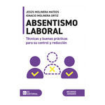 ABSENTISMO LABORAL.