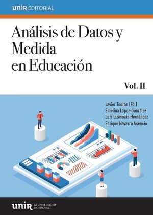 ANÁLISIS DE DATOS Y MEDIDA EN EDUCACIÓN. VOL. II