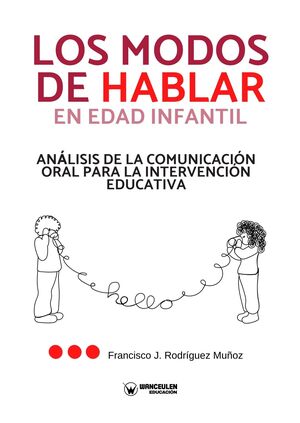 LOS MODOS DE HABLAR EN EDAD INFANTIL