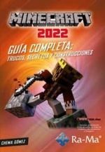 MINECRAFT 2022 GUÍA COMPLETA