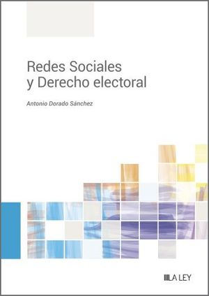 REDES SOCIALES Y DERECHO ELECTORAL