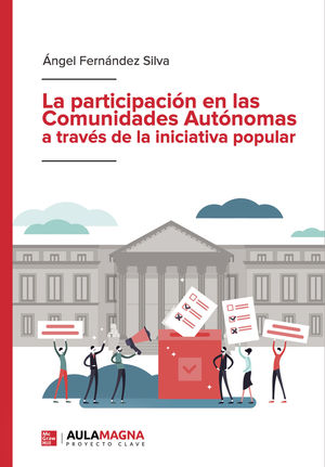 LA PARTICIPACIÓN EN LAS COMUNIDADES AUTÓNOMAS A TRAVÉS
