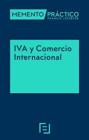 MEMENTO PRÁCTICO IVA Y COMERCIO INTERNACIONAL