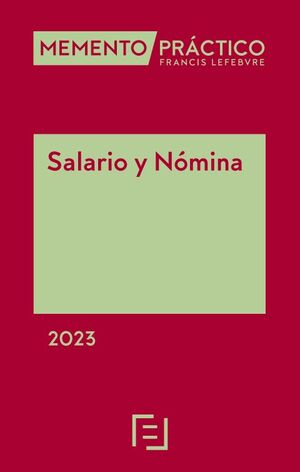 MEMENTO PRÁCTICO SALARIO Y NÓMINA 2023